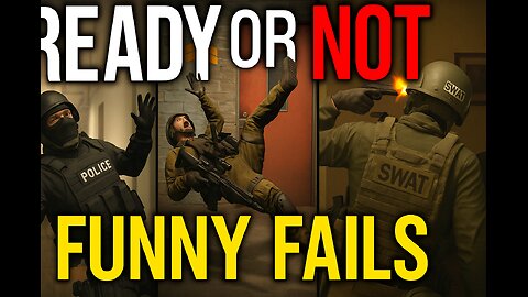 Ready or not epic fails