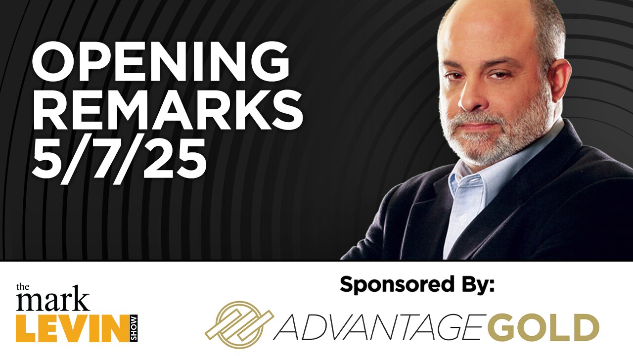 Mark's Opening Remarks - 5/7/25