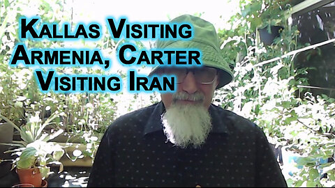 Kaja Kallas Visiting Armenia Reminds Me of Jimmy Carter Visiting Iran in 1977: Regime Change Coming