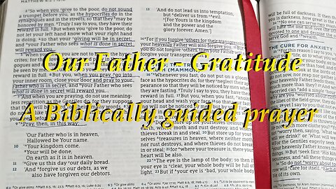 Our Father - Gratitude
