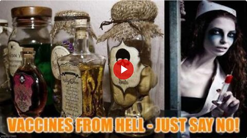 Vaccines From Hell - Banned On YouTube!