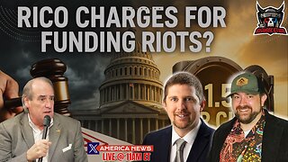 RICO Charges for Funding Riots? | Trump Raises $1.5 Billion War Chest