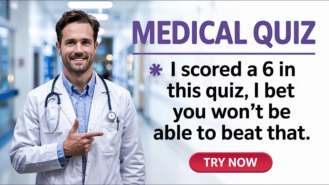 Medical Quiz
