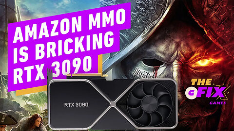 Amazon's New World Reportedly Bricking 3090 Video Cards - IGN Daily Fix