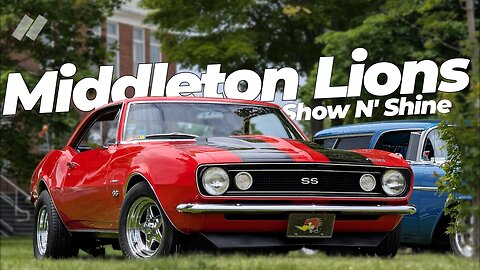 Middleton Lions Show N' Shine Car Show | Walkaround | NS