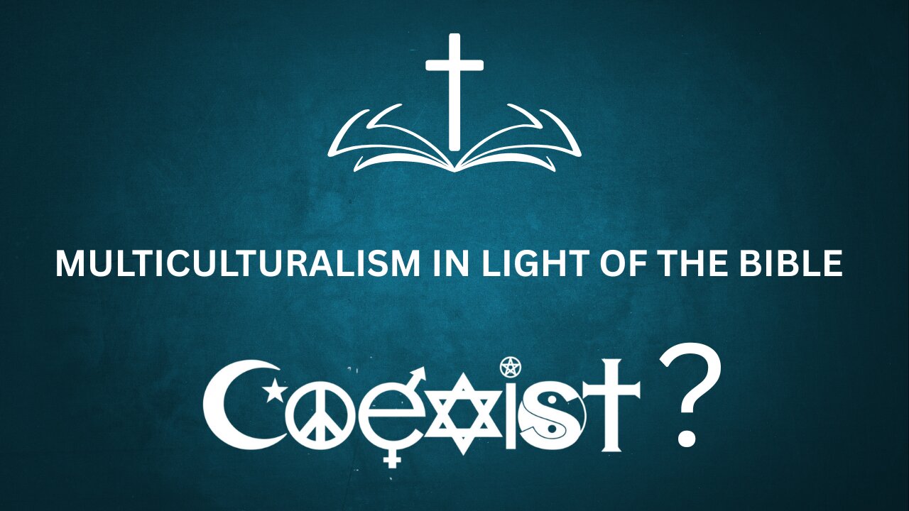 Multiculturalism In Light of the Bible - Pastor Dillon Awes | Anchor Baptist Church