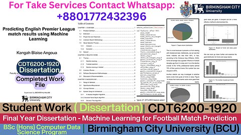 Client Work (Dissertation)CDT6200-1920 Machine Learning for Football Match Prediction | BCU Project