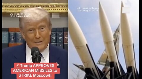 TOWARD WORLD WAR 3. Trump Authorizes Deployment of Missiles to Attack Moscow