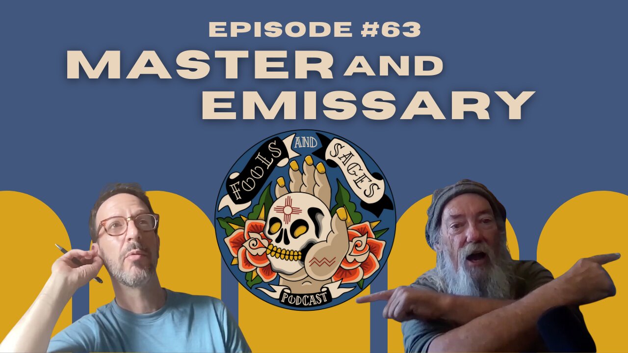 Episode #63: Master and Emissary