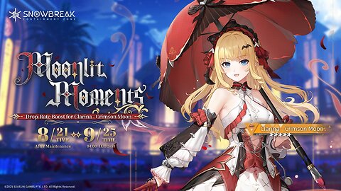 Snowbreak_Containment Zone Defiant Bloom BannerGameplay Clarina Crimson Moon Outfit Moonbeam Angel