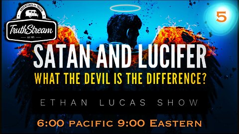 Satan and Lucifer, What the Devil is the Difference part 5