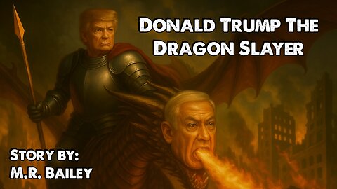 Donald Trump vs Bibi Netanyahu: A Fantasy Tale Of Revenge, War and Betrayal
