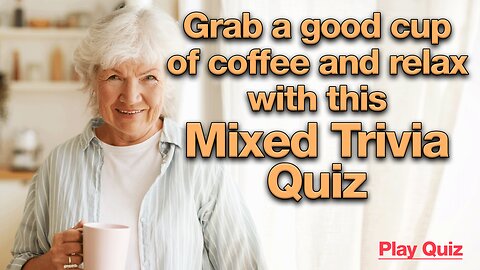 Mixed Trivia Quiz