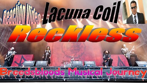 Lacuna Coil - Reckless - Live Streaming with Songs and Thongs