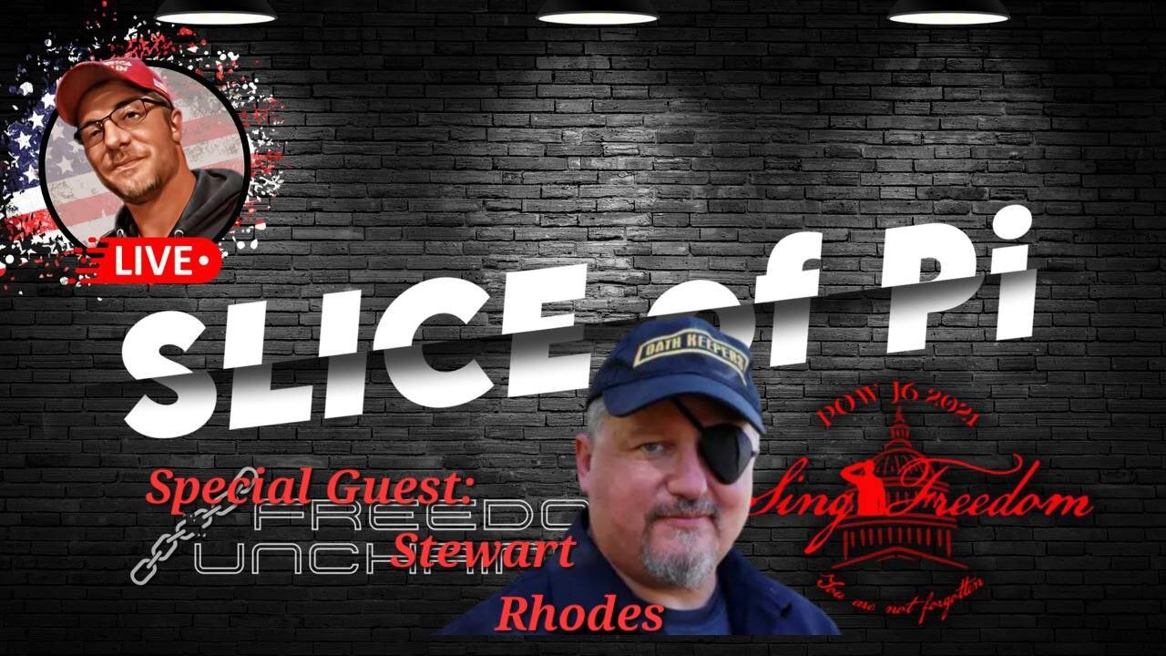 Ep 93 | Slice of Pi | Stewart Rhodes
