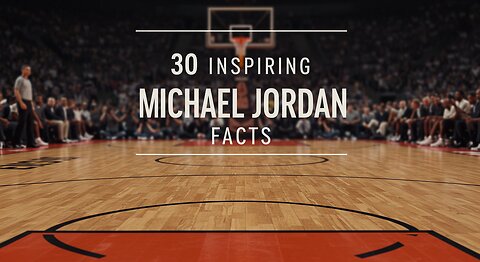 30 Inspiring Michael Jordan Facts | The Ultimate MJ Story of Greatness & Legacy