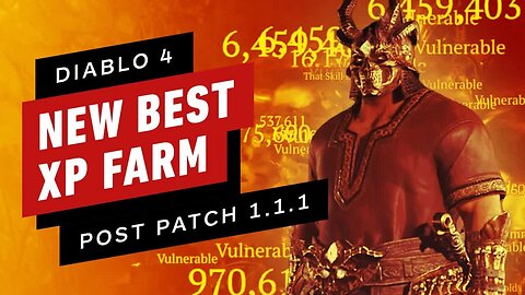Diablo 4 - The Best XP Farm After Patch 1.1.1 for Leveling