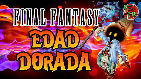 FINAL FANTASY en PLAYSTATION 1: La edad de ORO