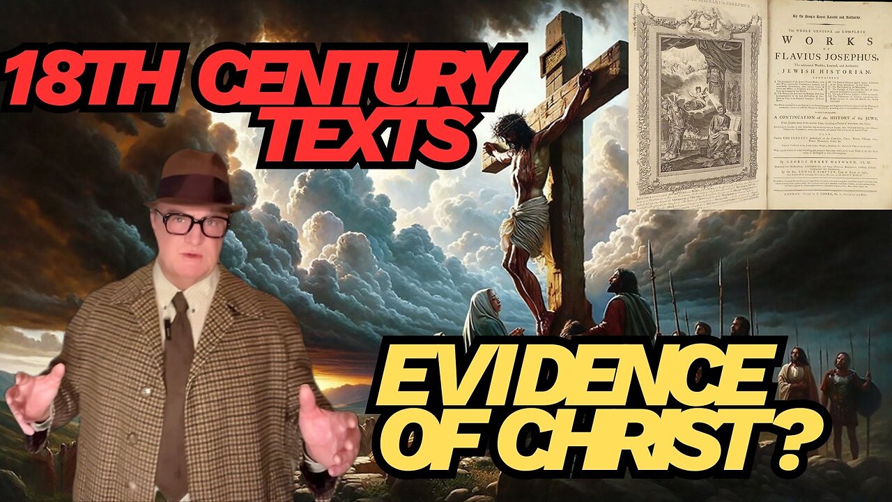 Non-Biblical Evidence for Jesus? A 1700s Historical Source Examined