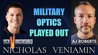 AJ Roberts Discusses Military Optics Played Out with Nicholas Veniamin