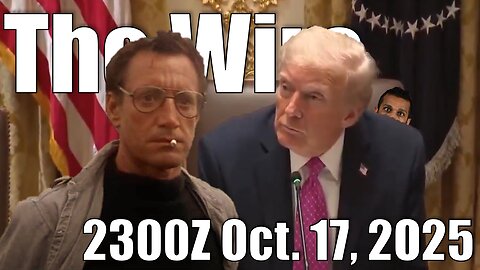 The Wire - October 17, 2025