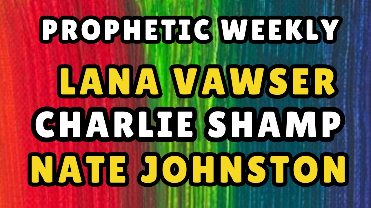 Prophetic Weekly