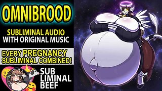 👼 OMNIBROOD 👼 Be FORCED to feel TOO MUCH OVERWHELMING Pseudo Pregnancy & Desired Curves Subliminal 💖