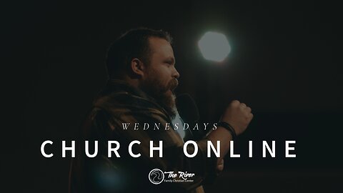 Wednesday Service | Pastor Johnathan Wagner | The River FCC