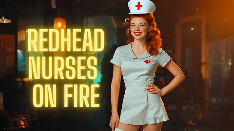Redhead Nurses on Fire 🔥 | "Red Flame Remedy" Dance Fantasy in a Hospital Dreamscape