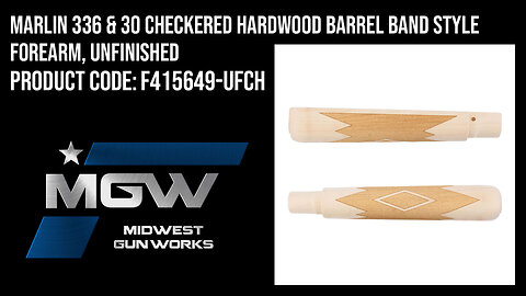 Marlin 336 & 30 Checkered Hardwood Barrel Band Style Forearm, Unfinished - F415649-UFCH