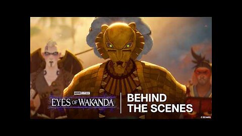 Eyes of Wakanda Exclusive Behind-the-Scenes Commentary with Showrunner Todd Harris Marvel