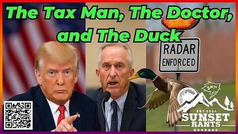 The Tax Man, The Doctor, and The Duck