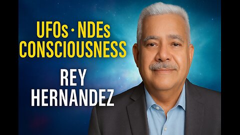 Q & A When UFOs, NDEs & Consciousness Intersect Rey Hernandez and the Greater Reality