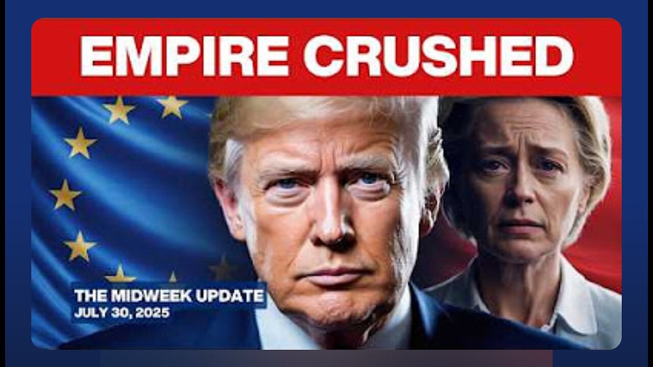 GAME OVER: How Trump's EU Deal Just BROKE the Global Elite