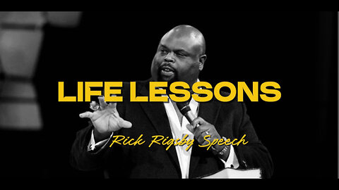 Rick Rigsby – Powerful Life Lessons | Motivational Speech