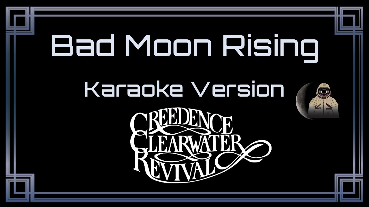 Creedence Clearwater Revival - Bad Moon Rising (CC)