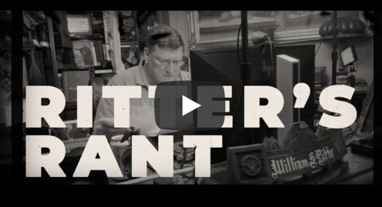 Ritter’s Rant 002