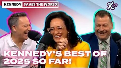 Kennedy Sanes the World | Lookin' Back At Kennedy's Best Episodes | 7/01/2025