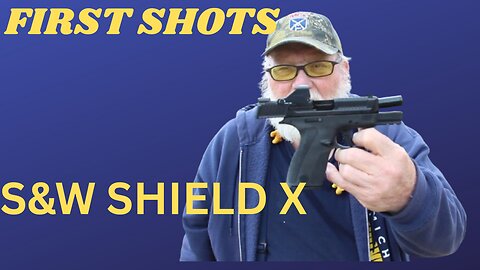 Shield X 1st Shots