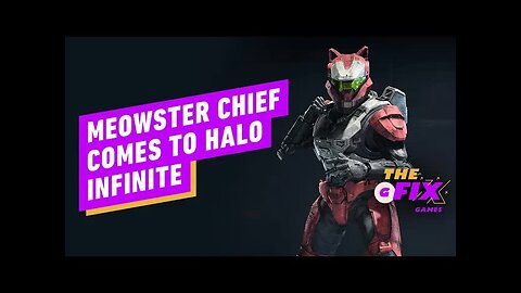Meowster Chief Comes to Halo Infinite - IGN Daily Fix