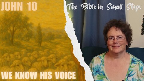 John 10 - We Know His Voice