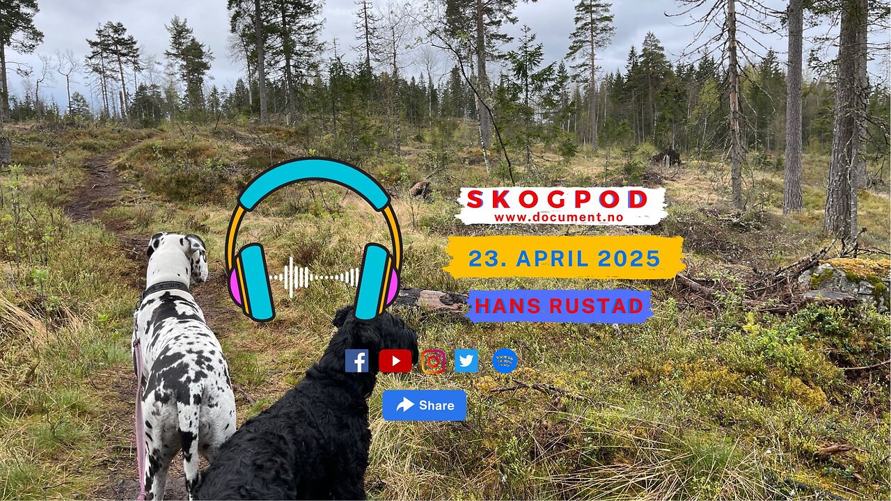Skogpod med Hans Rustad 23. april 2025