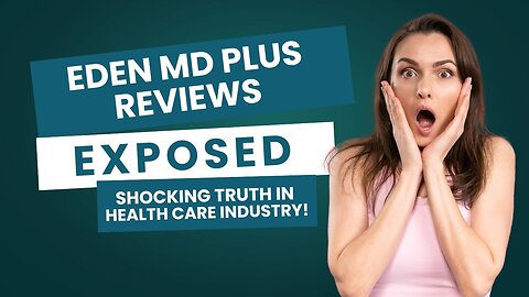 Eden MD Plus Reviews – Real Users EXPOSE The Truth!