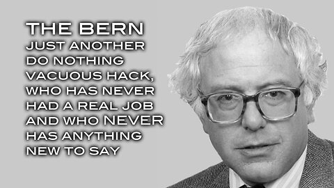 The BERN . . . Just Another Vacuous, Do Nothing Hack Who NEVER Has Anything New To Say