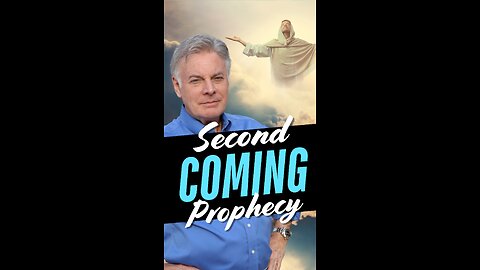 Second Coming Prophecy