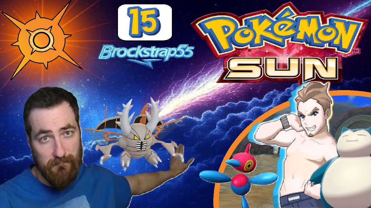 Pokemon Sun Nuzlocke Ep. 15 : Ecounters and Colress?
