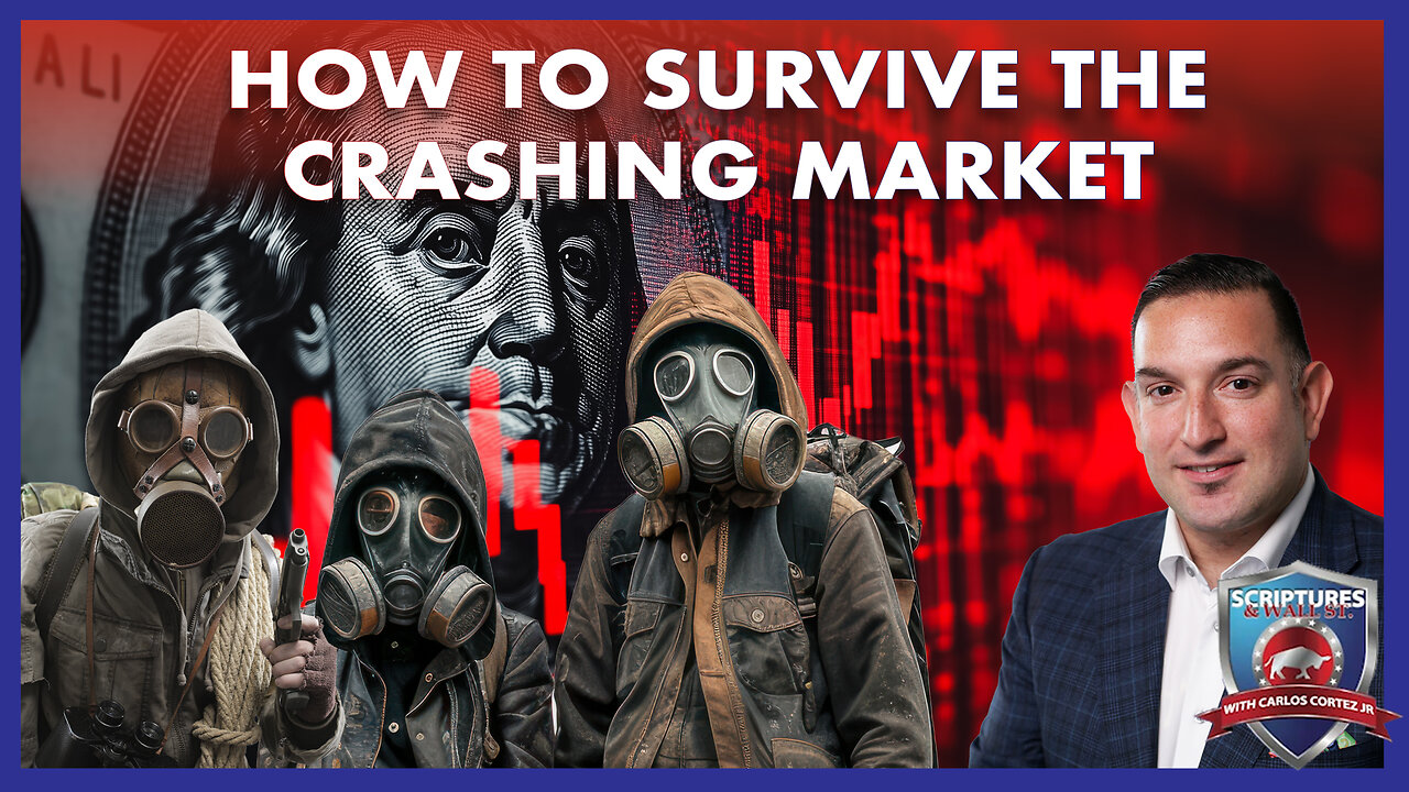 SCRIPTURES AND WALLSTREET - HOW TO SURVIVE THE CRASHING MARKET