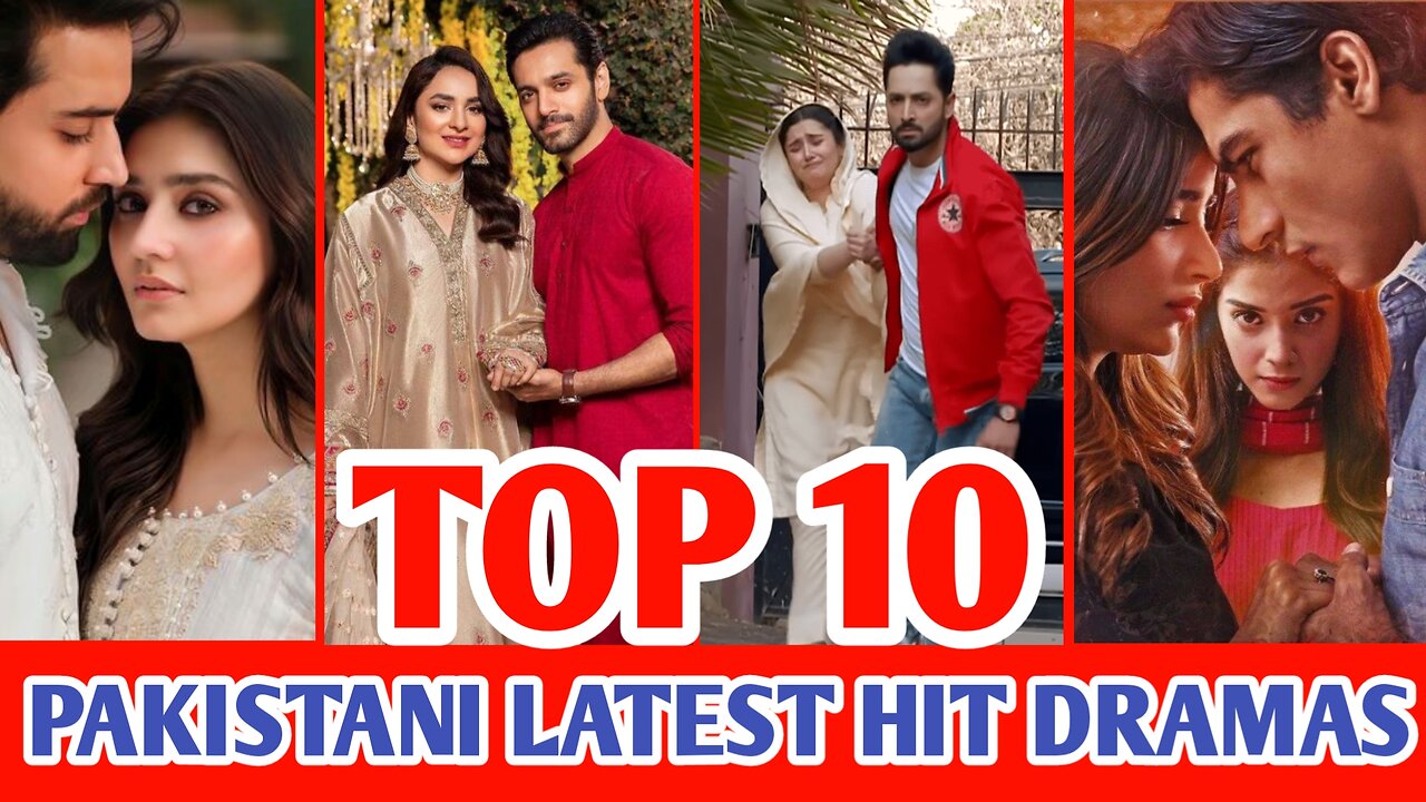 Top 10 Latest Hit Pakistani Dramas List | Top Word Entertainment