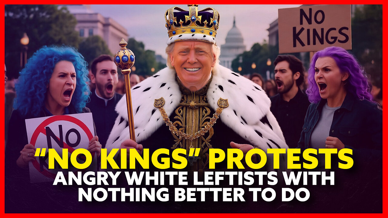 No Kings Protests: What a Joke