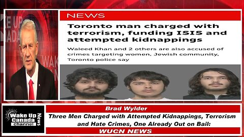 WUCN-Epi#523-Three Men Charged with Attempted Kidnappings, Terrorism and Hate Crimes